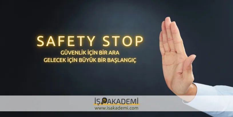 Safety Stop